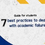 7 best practices to deal with academic failure