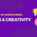 The-Treat-of-Mindfulness-Enhancing-Focus-and-Creativity